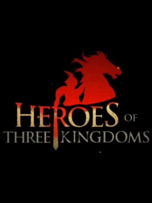 Heroes of Three Kingdoms poster