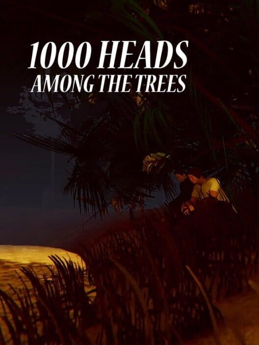 1000 Heads Among the Trees poster