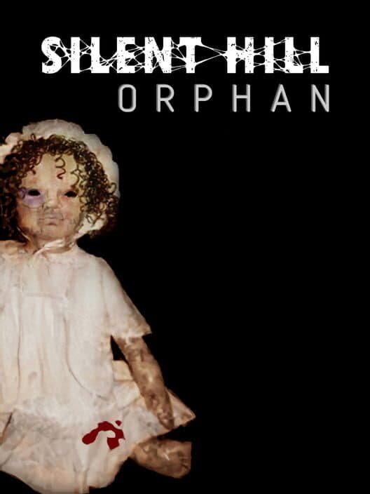 Silent Hill: Orphan poster