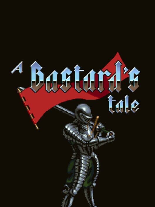 A Bastard's Tale poster