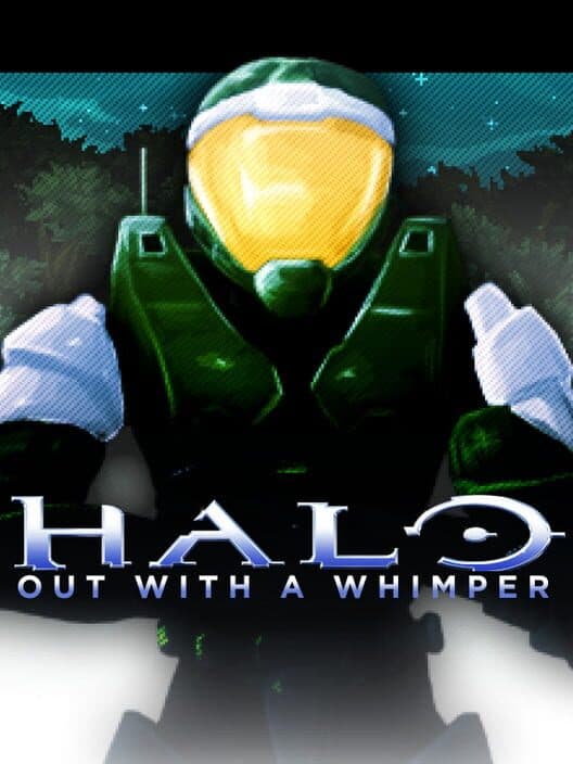 Halo: Out With a Whimper poster