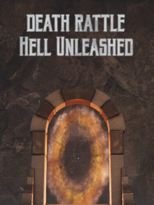 Death Rattle: Hell Unleashed poster