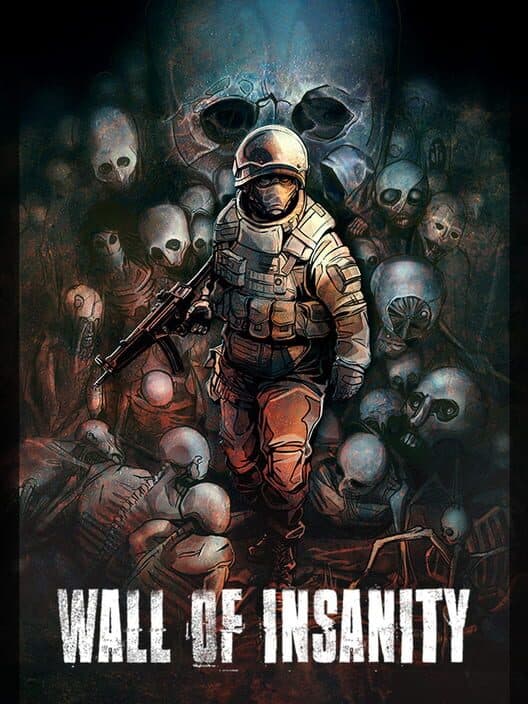 Wall of Insanity poster