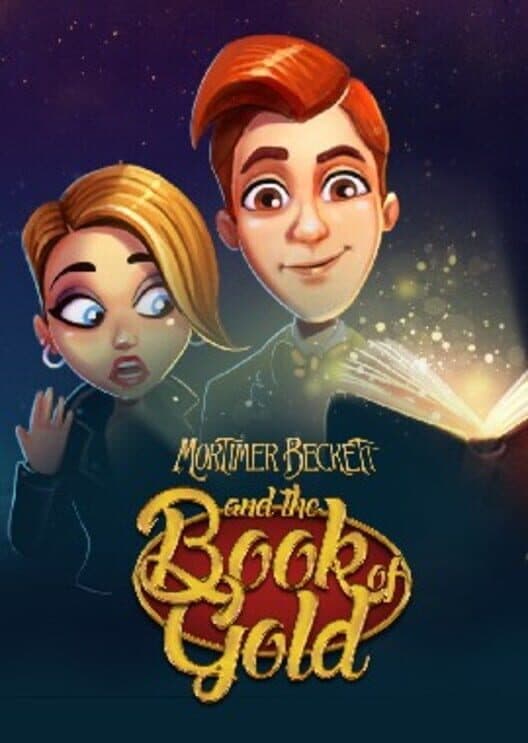 Mortimer Beckett and the Book of Gold poster