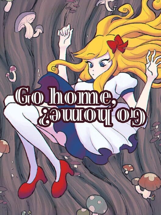 Go home, go home? poster