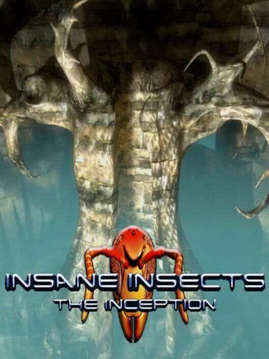 Insane Insects: The Inception poster