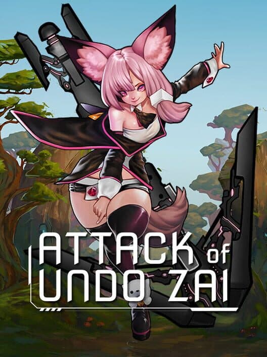 Attack of Undo Zai poster