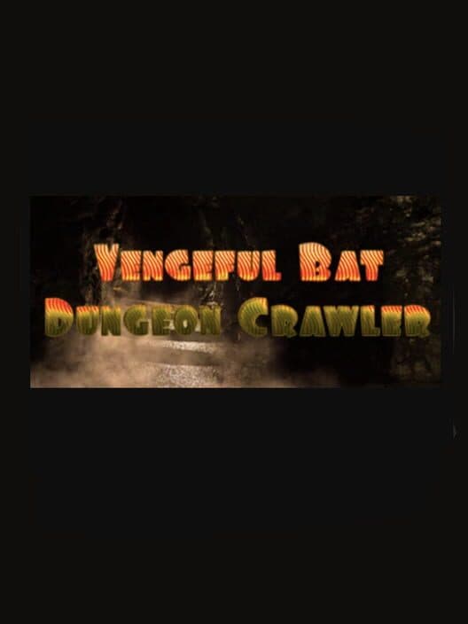 Vengeful Bat Dungeon Crawler poster