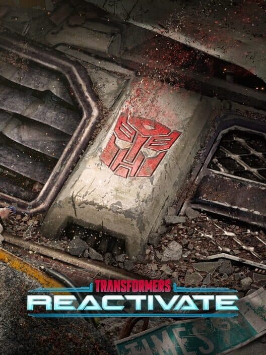 Transformers: Reactivate poster