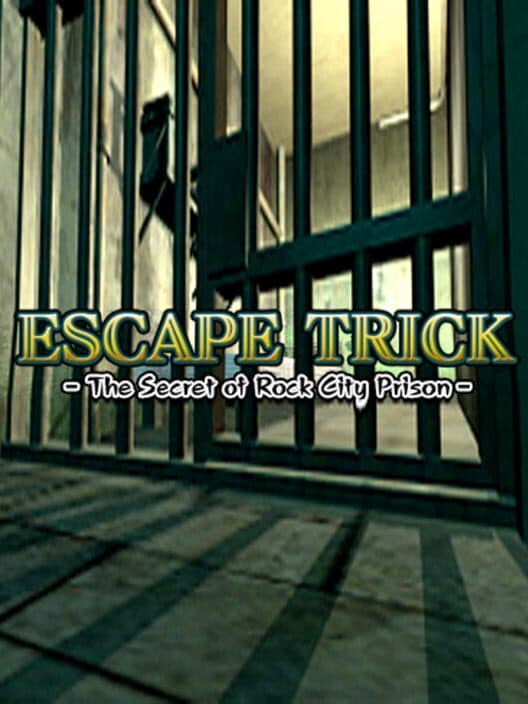 Escape Trick: The Secret of Rock City Prison poster