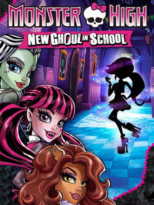Monster High: New Ghoul in School poster