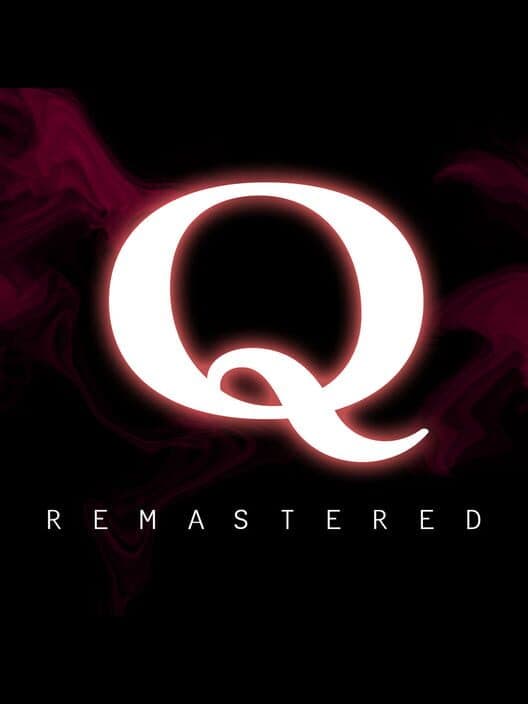 Q Remastered poster