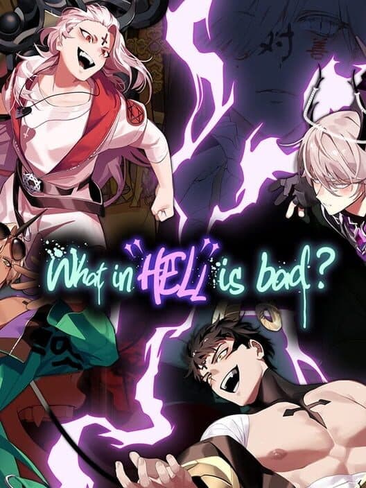What in Hell is Bad? poster