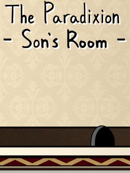 The Paradixion: Son's Room poster