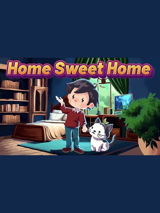 Home Sweet Home poster