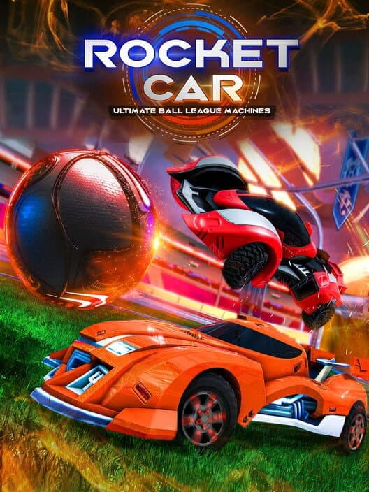 Rocket Car: Ultimate Ball League Machines poster