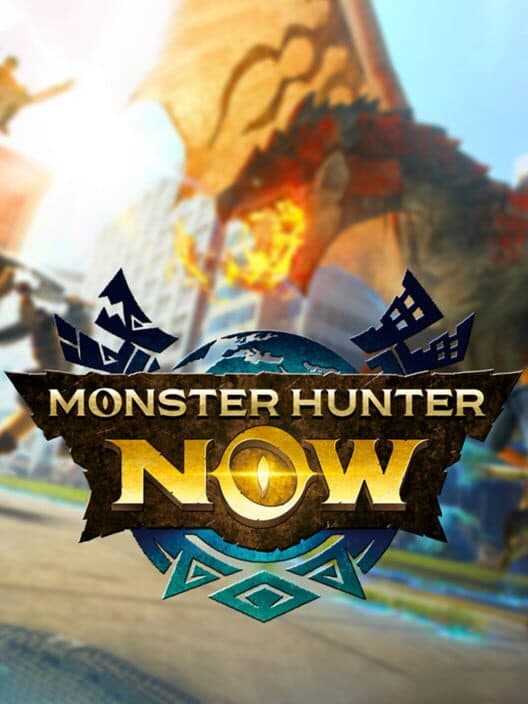 Monster Hunter Now poster