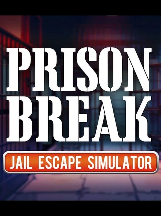 Prison Break: Jail Escape Simulator poster