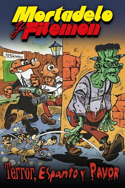 Mortadelo y Filemón: Terror, Espanto y Pavor poster
