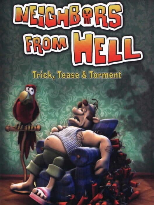 Neighbours from Hell poster