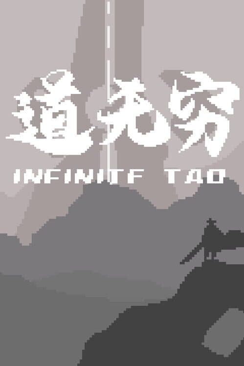 Infinity Tao poster