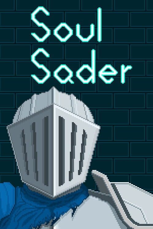 Soul Sader poster