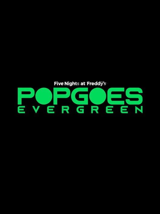 Popgoes Evergreen poster