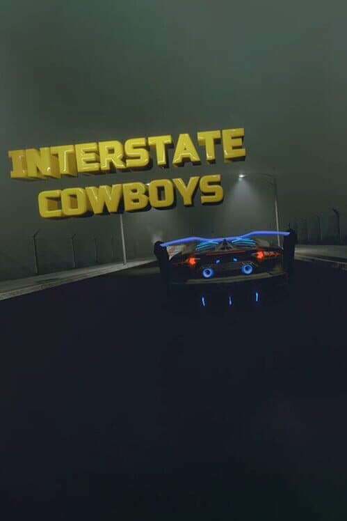 Interstate Cowboys poster