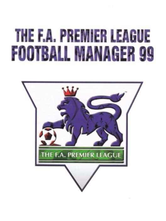 The F.A. Premier League Football Manager 99 poster