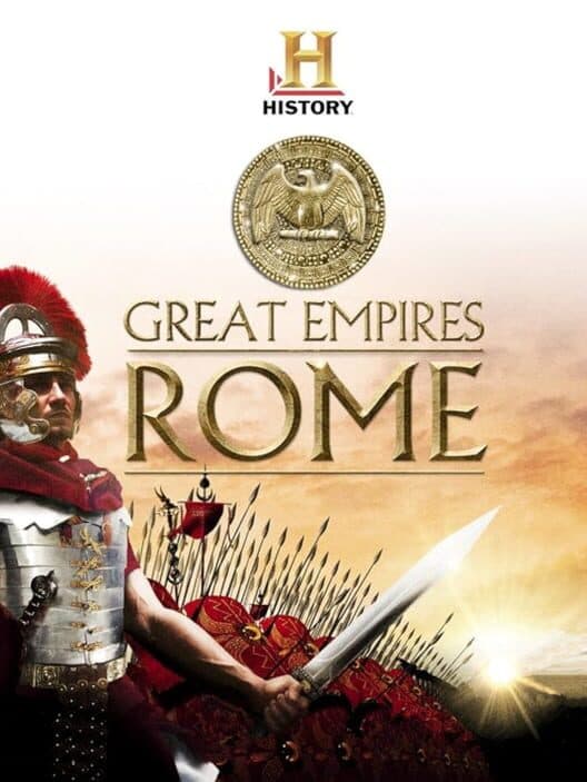 History: Great Empires - Rome poster