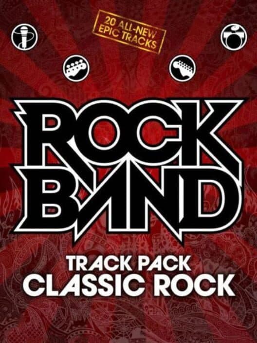 Rock Band Track Pack: Classic Rock poster