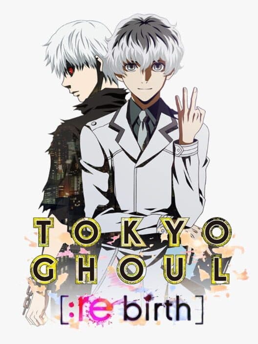 Tokyo Ghoul: Re Birth poster
