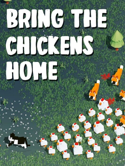 Bring The Chickens Home poster
