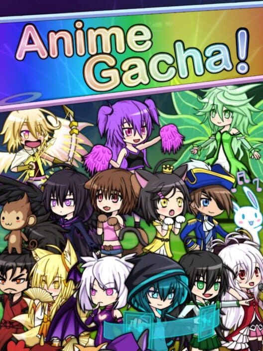 Anime Gacha! poster