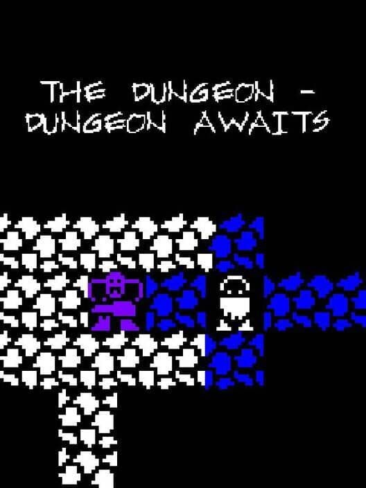 The Dungeon: Dungeon Awaits poster