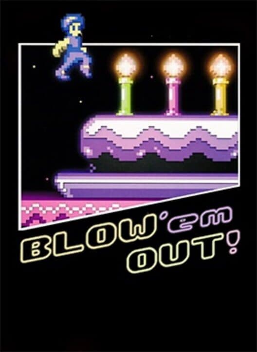 Blow'em Out poster