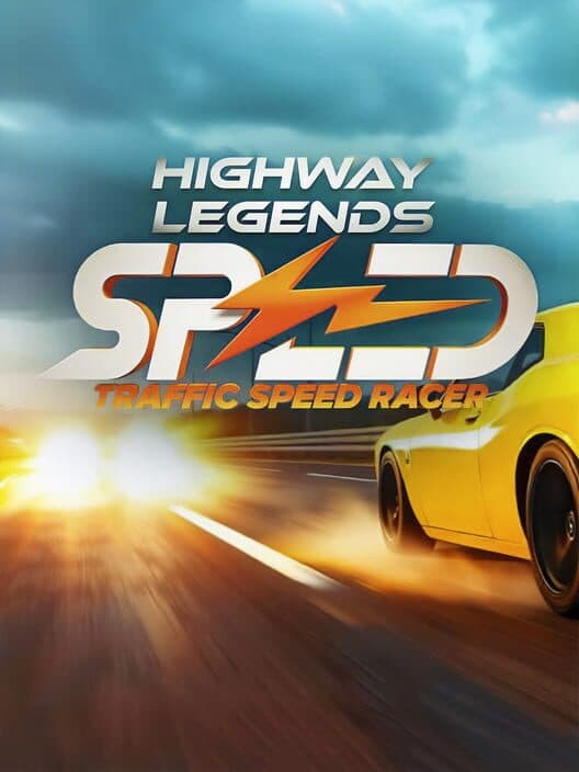 Highway Legends: Traffic Speed Racer poster