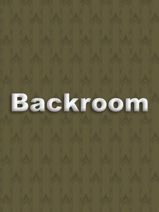 Backroom poster