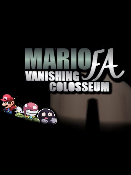 Mario FA: Vanishing Colosseum poster