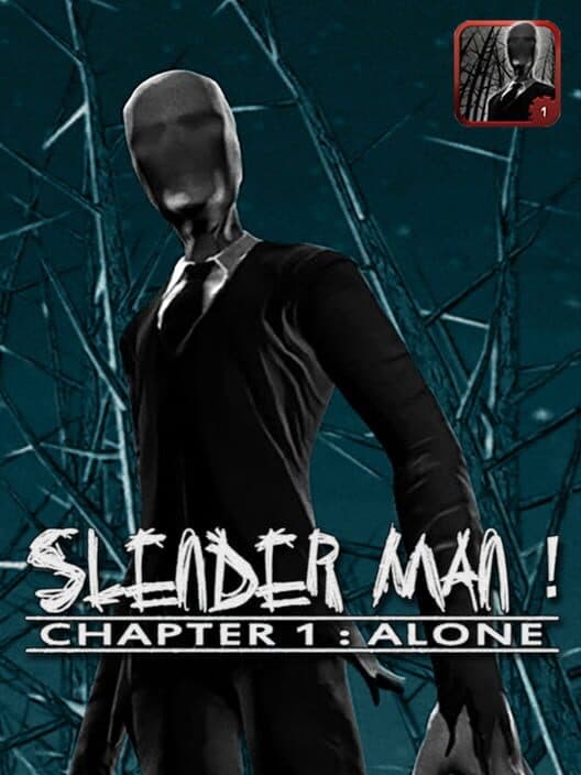 Slender Man: Chapter 1 - Alone poster