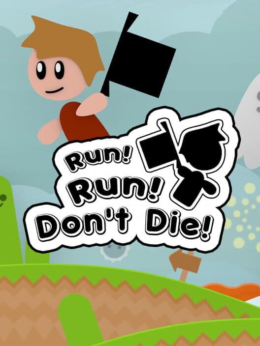 Run! Run! Don't Die! poster