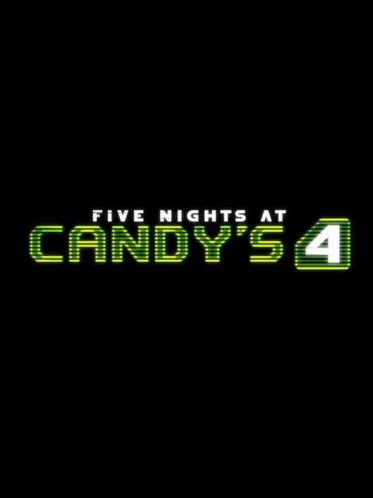 Five Nights at Candy's 4 poster
