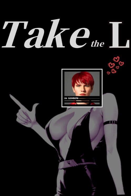 Take the L poster
