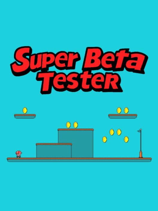 Super Beta Tester poster