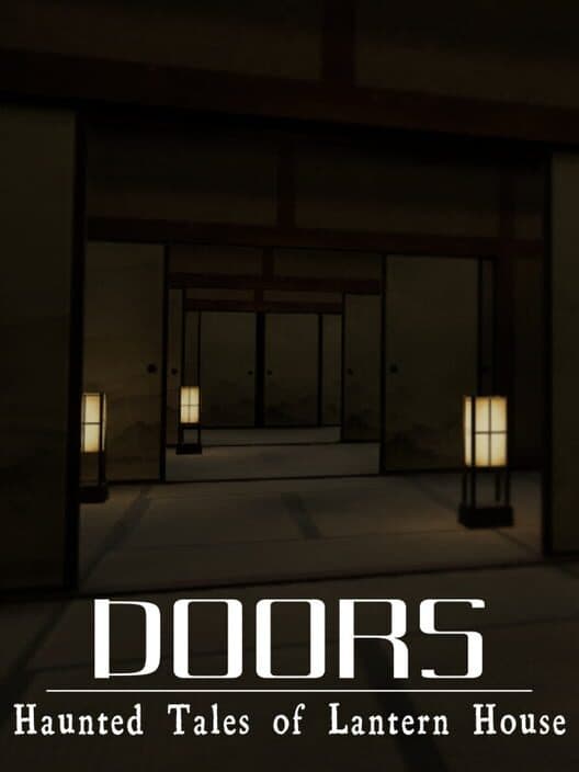 Doors: Haunted Tales of Lantern House poster