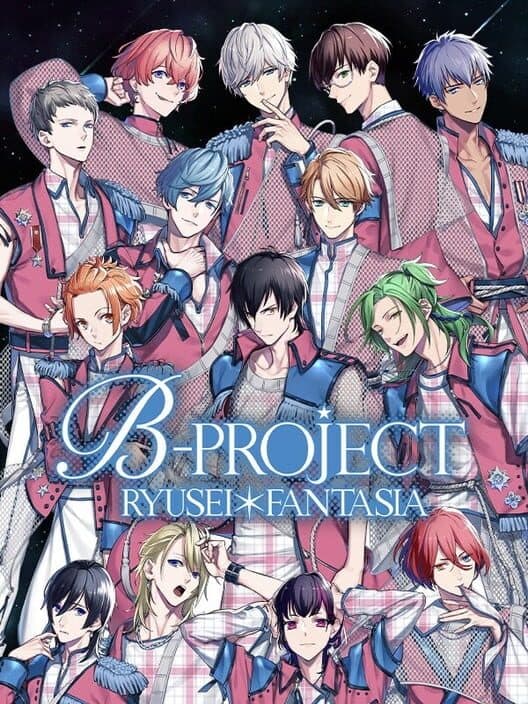 B-Project: Ryuusei Fantasia poster