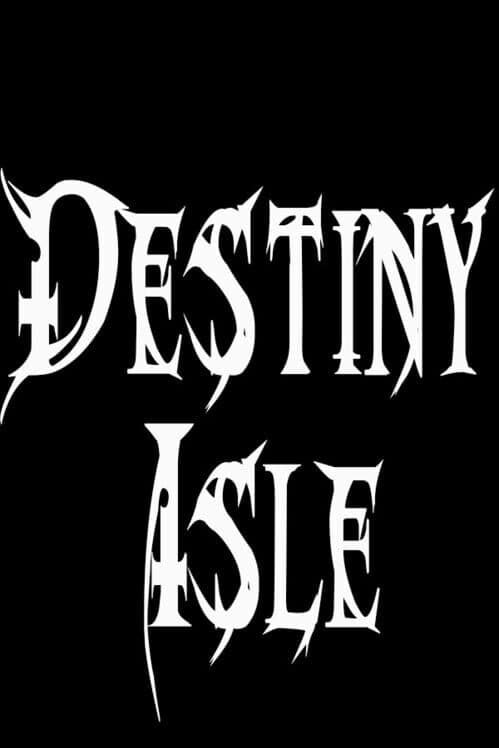Destiny Isle poster