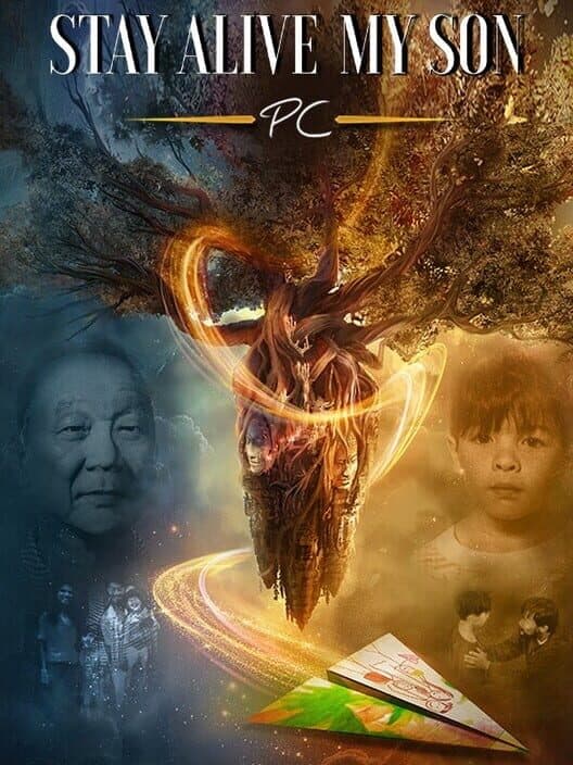 Stay Alive, My Son PC poster