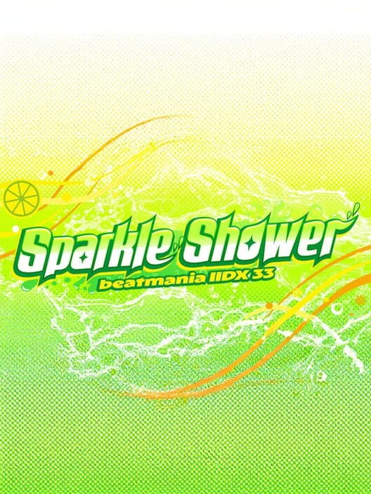 Beatmania IIDX 33 Sparkle Shower poster