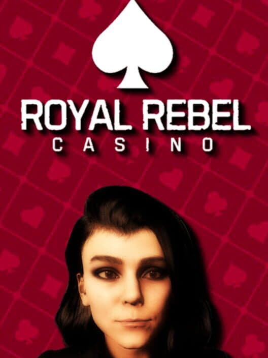 The Royal Rebel Casino poster